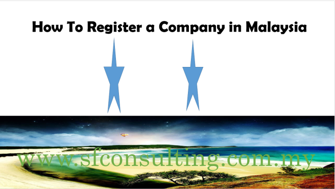 How to register a company in Malaysia 1
