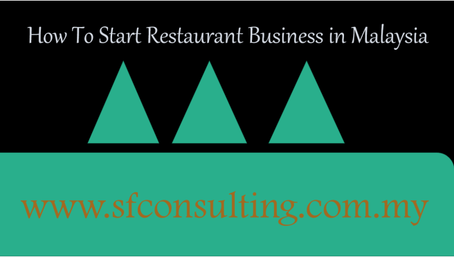How to start Restaurant Business in Malaysia